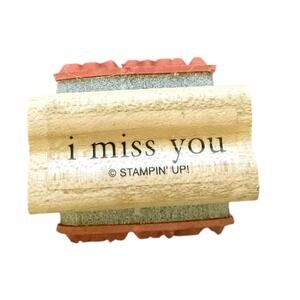 Stampin Up I Love You I Miss You Double Sided Stamp Rubber Stamp